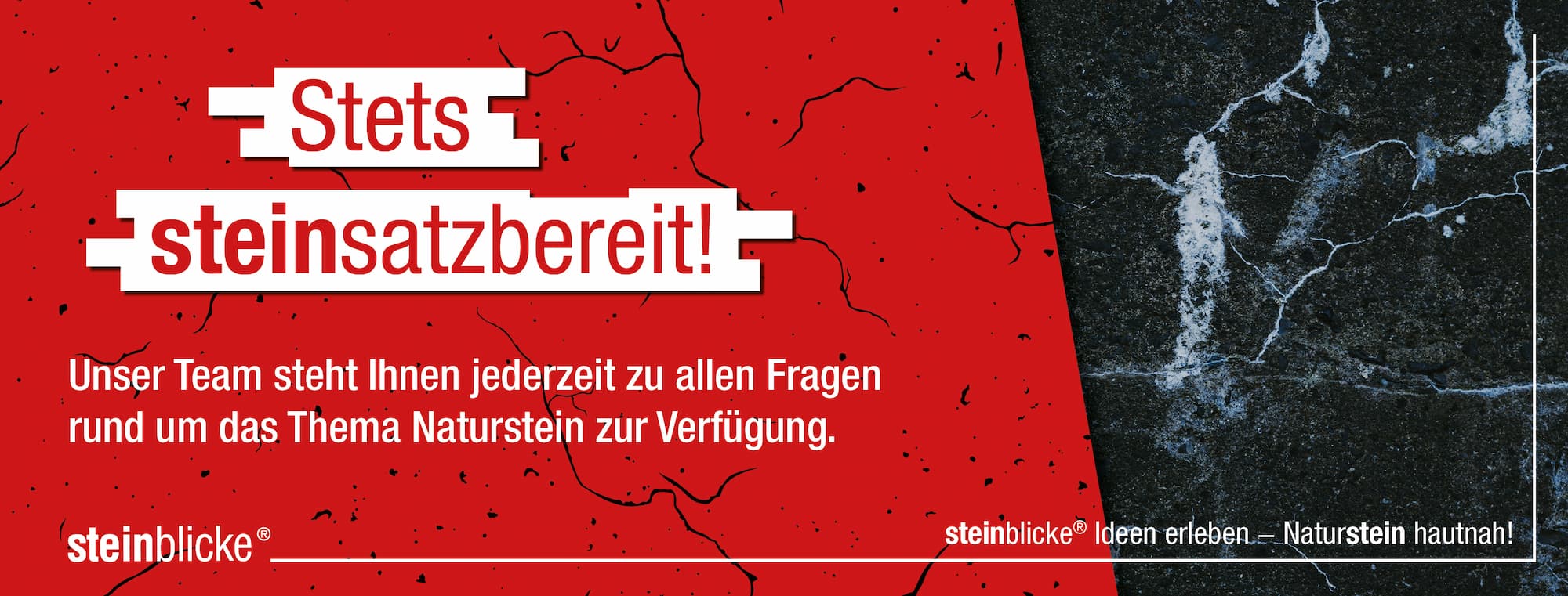 stets steinsatzbereit